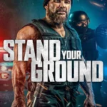 Free Stand Your Ground (2025) (Hindi + English) Dual Audio Hollywood Movie BluRay HD ESub