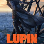 Free Lupin (2021–2026) Season 1–4 [Hindi ORG. + Multi Audio] Complete Netflix Original Web  Series